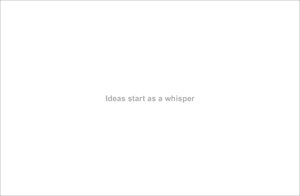Text on blank card: Ideas start as whisper