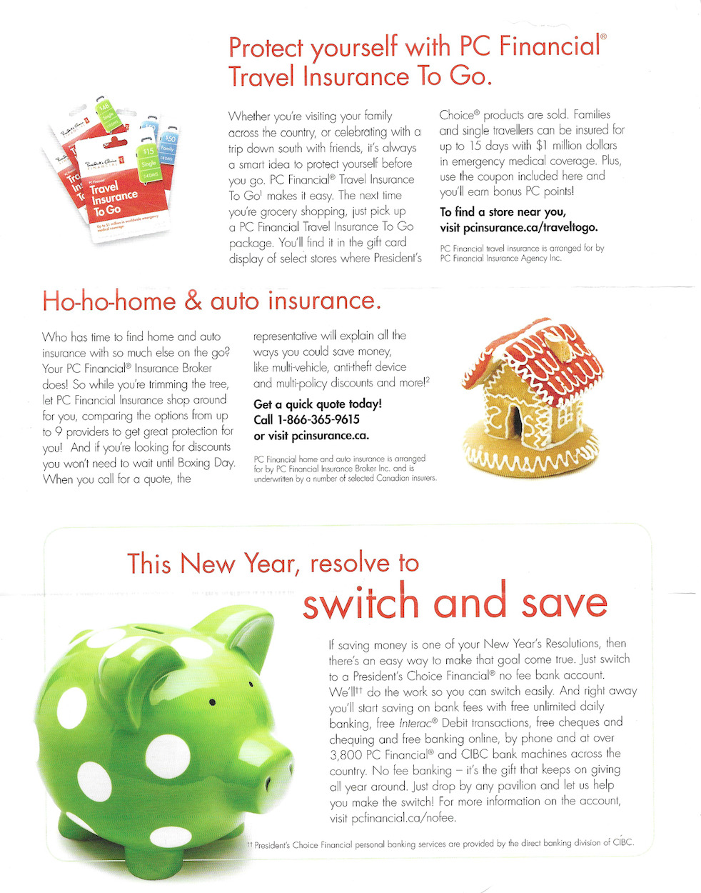 Travel insurance gift card, gingerbread house, piggy bank